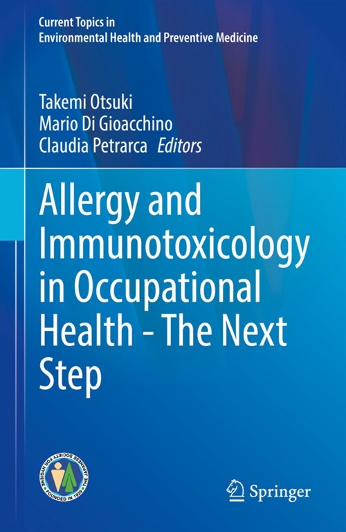 Allergy and Immunotoxicology in Occupational Health - The Next Step (Hardcover, 2020)