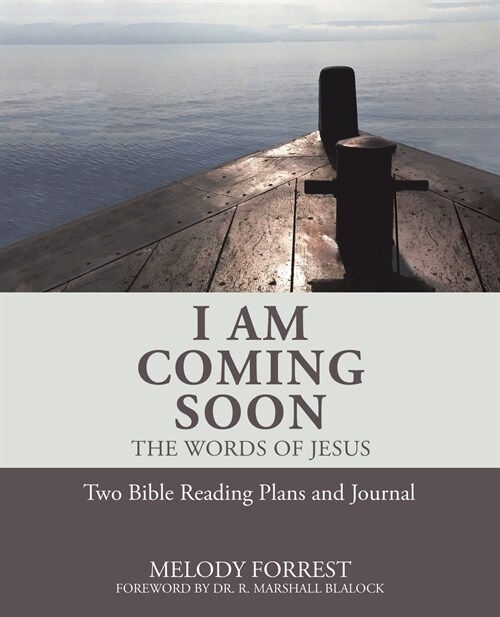 I Am Coming Soon: The Words of Jesus (Paperback)