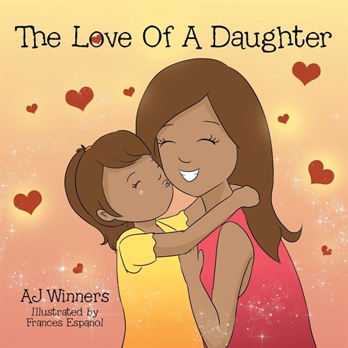 The Love of a Daughter (Paperback)