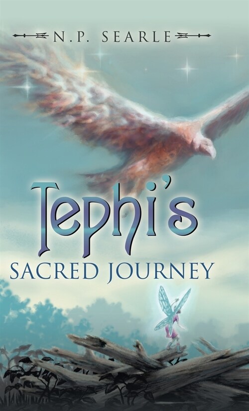 Tephis Sacred Journey (Hardcover)