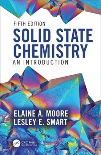Solid State Chemistry : An Introduction (Paperback, 5 ed)