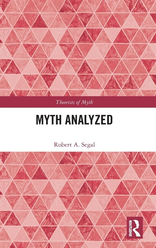 Myth Analyzed (Hardcover, 1)