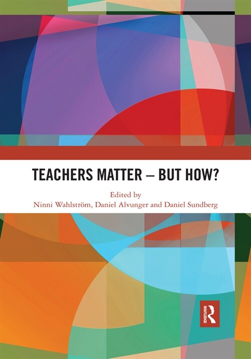 Teachers Matter - But How? (Paperback)