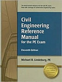 Civil Engineering Reference Manual for the PE Exam (Hardcover, 11th, New)