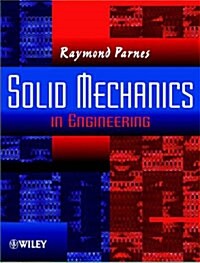 Solid Mechanics in Engineering (Paperback)
