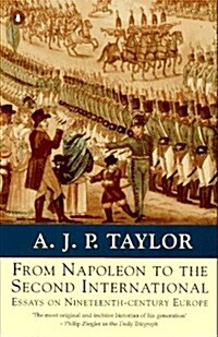 From Napoleon to the Second International (Paperback, Reissue)