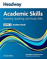 Headway Academic Skills: 2: Listening, Speaking, and Study Skills Students Book (Paperback)