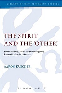 Spirit and the Other (Paperback)