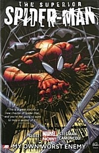 The Superior Spider-Man, Volume 1: My Own Worst Enemy (Paperback)