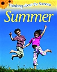 Thinking About the Seasons: Summer (Paperback)