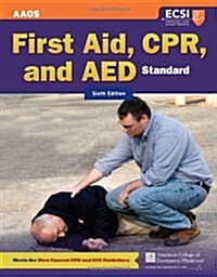 Standard First Aid, CPR, and AED (Paperback, 6, Revised)