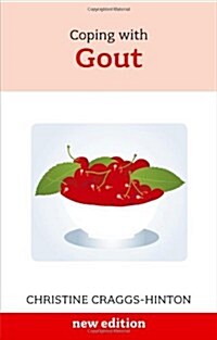 Coping with Gout (Paperback)