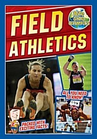 Bite-Sized Olympics: Field Athletics (Paperback)