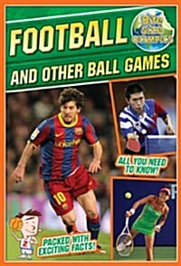 Bite-Sized Olympics: Football and Other Ball Games (Paperback)