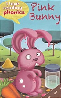 I Love Reading Phonics Level 2: Pink Bunny (Hardcover)