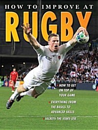 How to Improve at Rugby (Paperback)