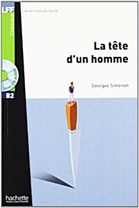 La T?e dUn Homme + CD Audio MP3 (B2): La T?e dUn Homme + CD Audio MP3 (B2) (Hardcover)
