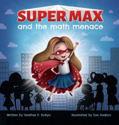 Super Max and the Math Menace (Hardcover)