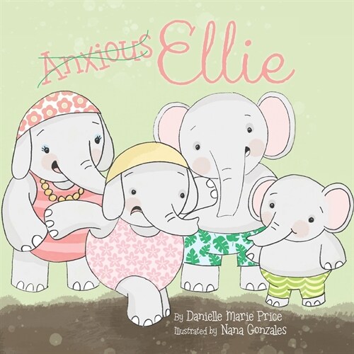 Anxious Ellie (Paperback)