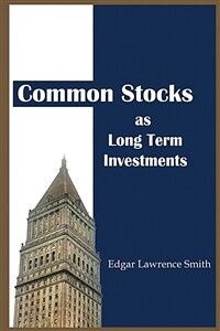 Common Stocks As Long Term Investments (Paperback)