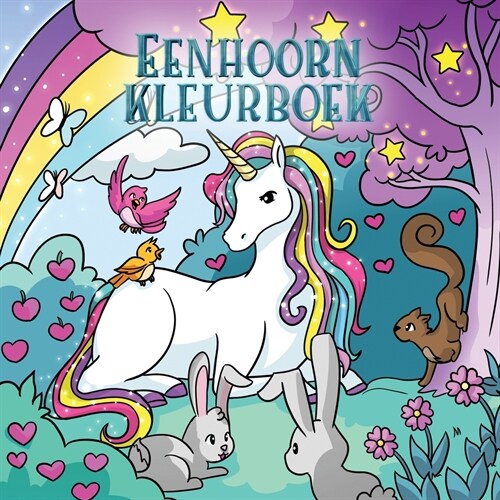 Eenhoorn Kleurboek: Voor kinderen van 4 tot 8 jaar (Paperback)