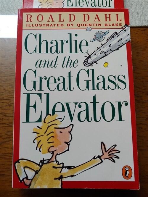 [중고] Charlie and the Great Glass Elevator (Paperback, Reissue)