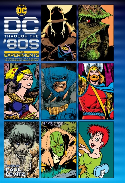 DC Through the 80s: The Experiments (Hardcover)