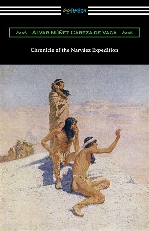 Chronicle of the Narvaez Expedition (Paperback)