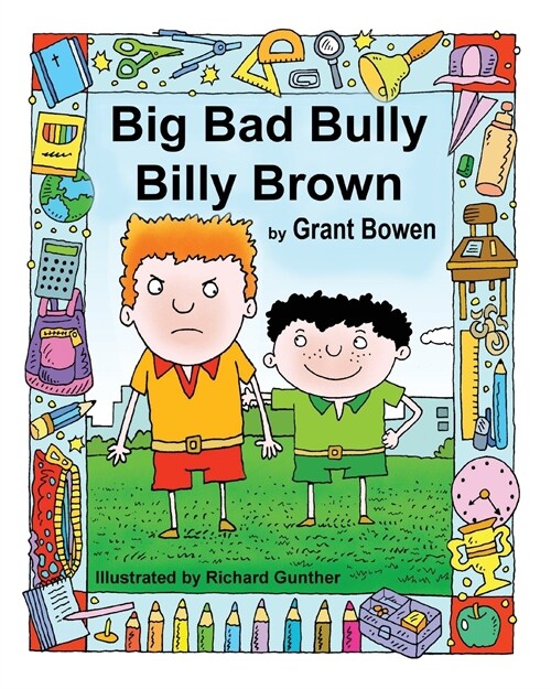 Big Bad Bully Billy Brown (Paperback)