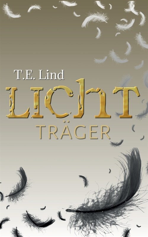 Lichttr?er (Paperback)