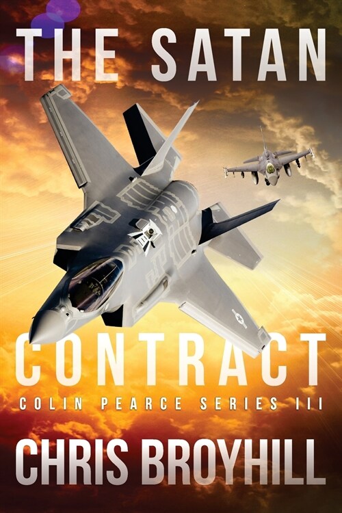 The Satan Contract: Colin Pearce Series II (Paperback)