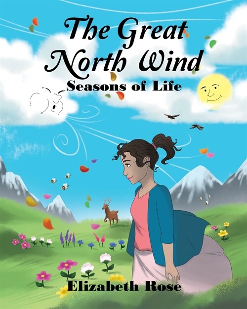 The Great North Wind: Seasons of Life (Paperback)