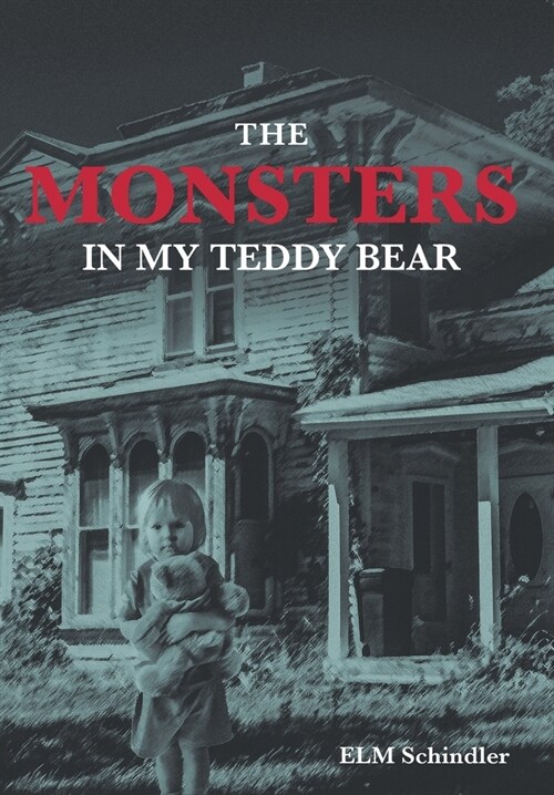 The Monsters in My Teddy Bear (Hardcover)