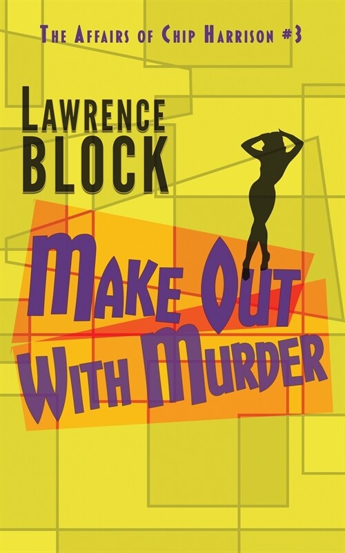 Make Out With Murder (Paperback)