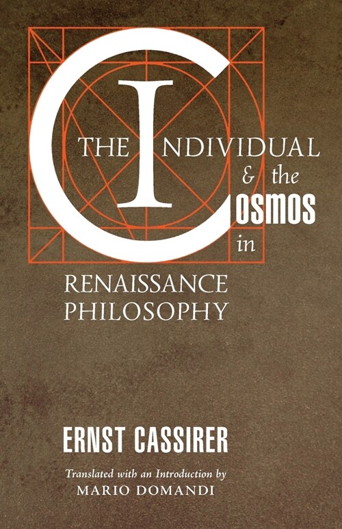 The Individual and the Cosmos in Renaissance Philosophy (Paperback)