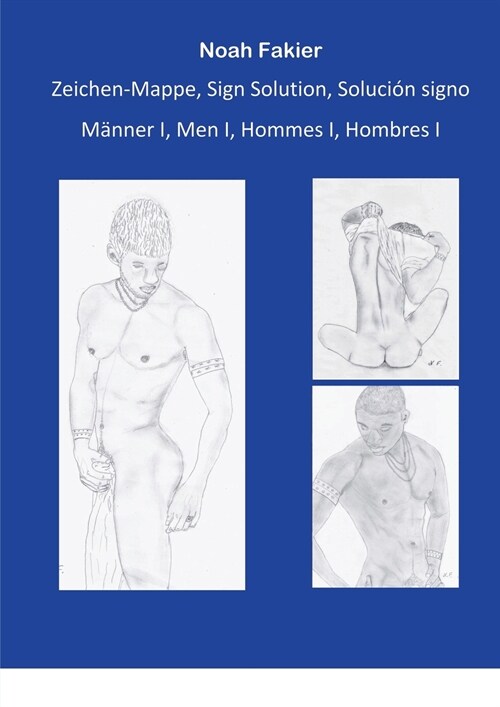 Zeichen Mappe, Sign Solution, Soluci? signo: M?ner I, Men I, Hommes I, Hombres I (Paperback)