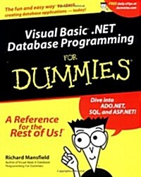 Visual Basic .Net Database Programming for Dummies (Paperback)