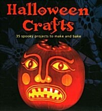 Halloween Crafts : 35 Spooky Projects to Make and Bake (Paperback)