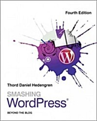 Smashing WordPress (Paperback, 4th)