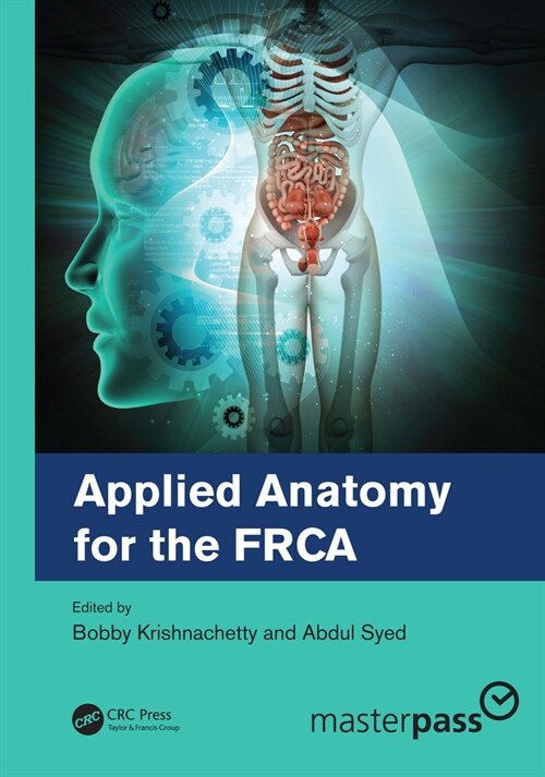 Applied Anatomy for the FRCA (Hardcover, 1)