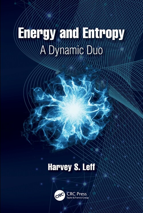 Energy and Entropy : A Dynamic Duo (Paperback)