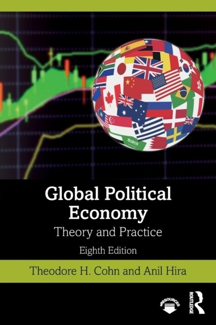 Global Political Economy : Theory and Practice (Paperback, 8 ed)