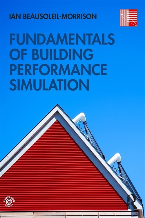 Fundamentals of Building Performance Simulation (Paperback, 1)