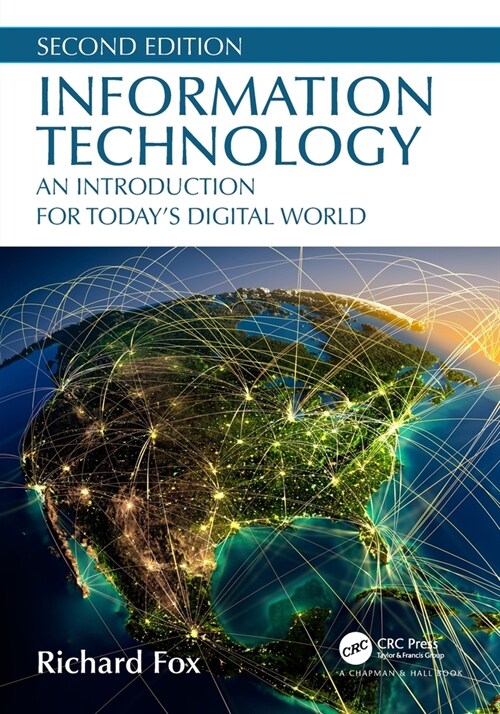 Information Technology : An Introduction for Today’s Digital World (Paperback, 2 ed)