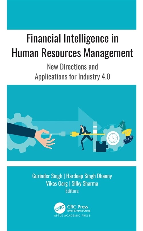 Financial Intelligence in Human Resources Management: New Directions and Applications for Industry 4.0 (Hardcover)