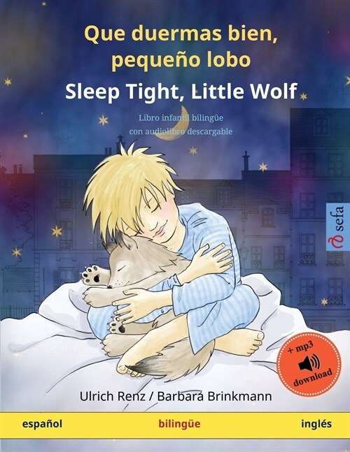 Que duermas bien, peque? lobo - Sleep Tight, Little Wolf (espa?l - ingl?) (Paperback)