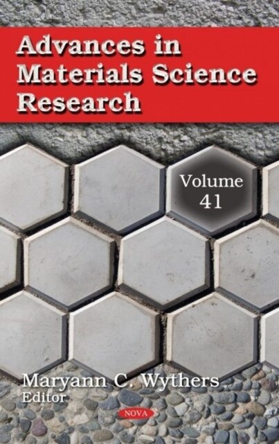Advances in Materials Science Research. Volume 41 (Hardcover)