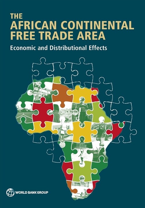 The African Continental Free Trade Area: Economic and Distributional Effects (Paperback)