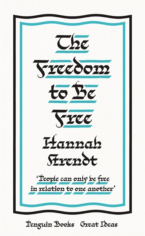 The Freedom to Be Free (Paperback)