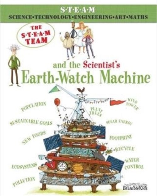 The STEAM Team : and the Scientists Earth-Watch Machine (Paperback)